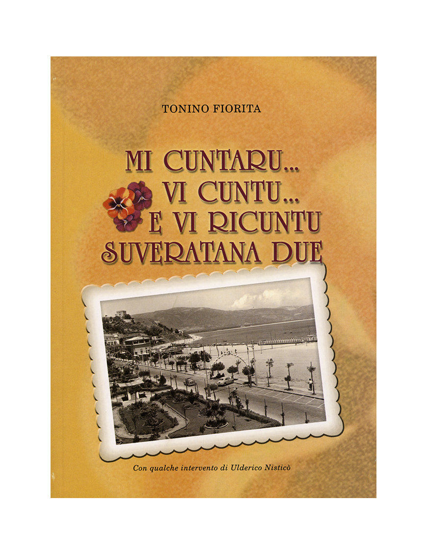 Mi cuntaru... Vi cuntu... E vi ricuntu - Suveratana Due